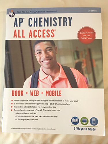 Imagen de archivo de AP Chemistry All Access Book + Online + Mobile (Advanced Placement (AP) All Access) a la venta por Irish Booksellers