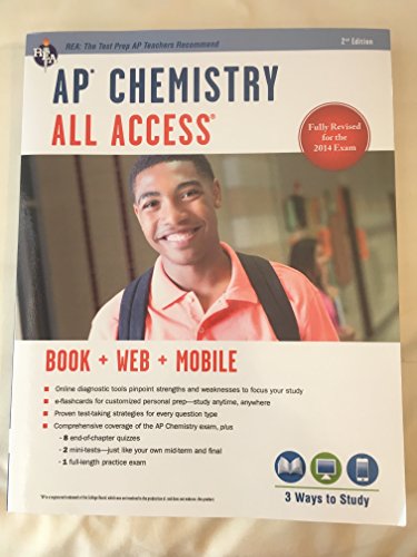 APÂ® Chemistry All Access Book + Online + Mobile (Advanced Placement (AP) All Access) (9780738611532) by Reel, Kevin; Wood, Derrick C.; Best, Scott A.