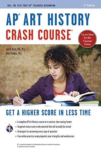 Beispielbild fr AP Art History Crash Course, 2nd Ed., Book + Online: Get a Higher Score in Less Time (Advanced Placement (AP) Crash Course) zum Verkauf von Ergodebooks