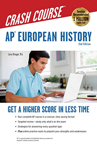 Beispielbild fr AP� European History Crash Course, 2nd Ed., Book + Online: Get a Higher Score in Less Time (Advanced Placement (AP) Crash Course) zum Verkauf von Wonder Book