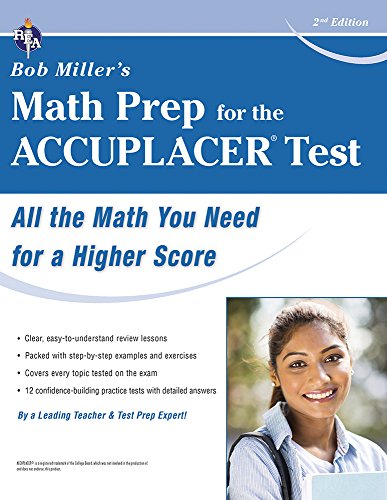 Stock image for ACCUPLACER® Test, Bob Miller's Math Prep for the (College Placement Test Preparation) for sale by HPB-Emerald
