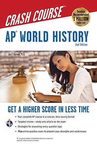 Stock image for AP World History Crash Course, 2nd Ed., Book + Online (Advanced Placement (AP) Crash Course) for sale by Orion Tech