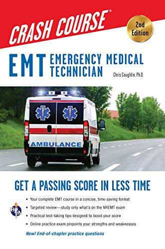 Stock image for EMT (Emergency Medical Technician) Crash Course with Online Practice Test, 2nd Edition: Get a Passing Score in Less Time (EMT Test Preparation) for sale by kelseyskorner
