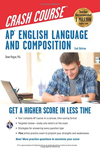 Beispielbild fr AP? English Language & Composition Crash Course, 2nd Edition: Get a Higher Score in Less Time (Advanced Placement (AP) Crash Course) zum Verkauf von SecondSale