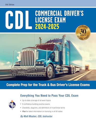 CDL - Commercial Driver\\ s License Exam, 6th Ed.: Everything You Need to Pass Your CDL Exa - Mosher, Matt