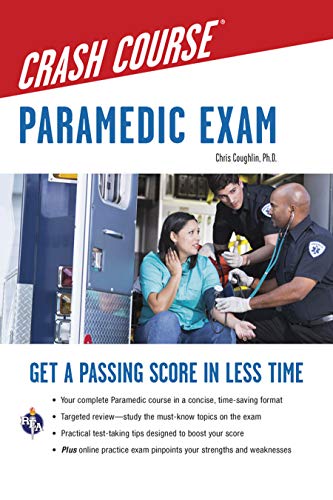 Stock image for Paramedic Crash Course with Online Practice Test for sale by Blue Vase Books