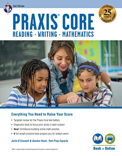 Stock image for Praxis Core Academic Skills for Educators, 2nd Ed.: Reading (5712), Writing (5722), Mathematics (5732) Book + Online (PRAXIS Teacher Certification Test Prep) for sale by SecondSale