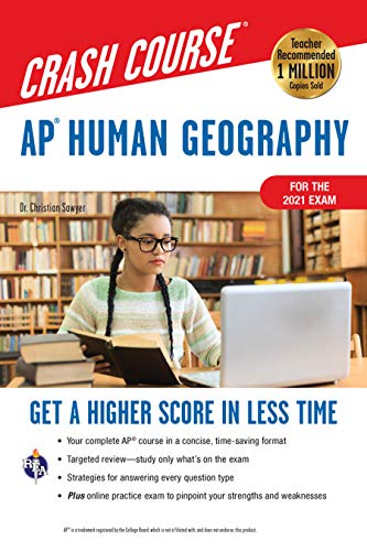 Imagen de archivo de AP Human Geography Crash Course, Book + Online: Get a Higher Score in Less Time (Advanced Placement (AP) Crash Course) a la venta por Save With Sam