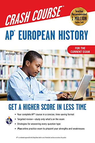 Stock image for AP® European History Crash Course, Book + Online: Get a Higher Score in Less Time (Advanced Placement (AP) Crash Course) for sale by BooksRun