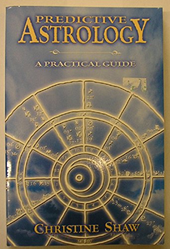Stock image for Predictive Astrology: A Practical Guide for sale by Books Unplugged