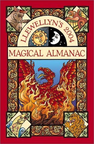 9780738701264: 2004 Magical Almanac (Annuals - Magical Almanac)