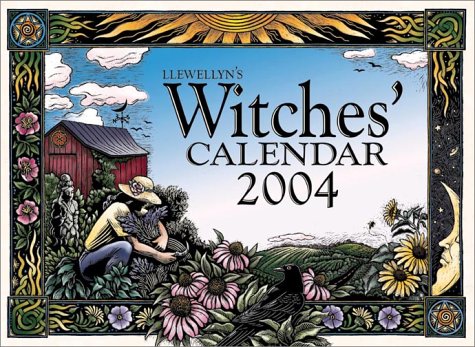 Stock image for 2004 Witches' Calendar (Annuals - Witches' Calendar) for sale by Classic Books Of Virginia
