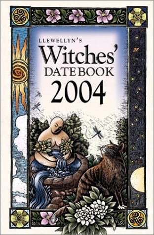 9780738701301: Llewellyn's Witches Datebook 2004 Calendar