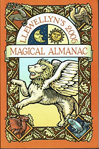 Stock image for Magical Almanac 2005 (Llewellyn's Magical Almanac) for sale by Harry Righton