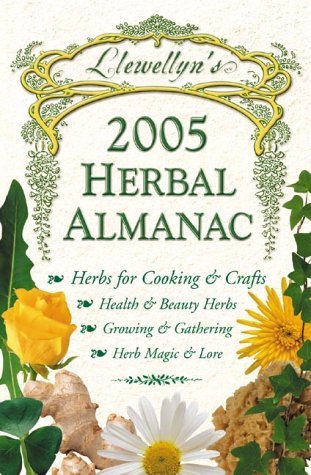 Stock image for Llewellyn's 2005 Herbal Almanac for sale by ThriftBooks-Atlanta