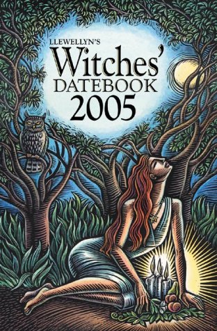 9780738701424: 2005 Witches' Datebook (Witches' Datebook)