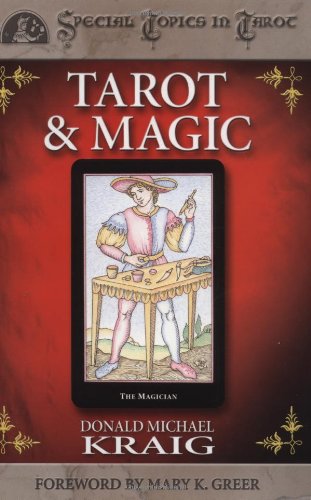 Beispielbild fr Tarot & Magic (Special Topics in Tarot Series, 2) zum Verkauf von Dream Books Co.
