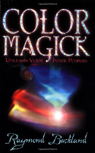 Color Magick : Unleash Your Inner Powers