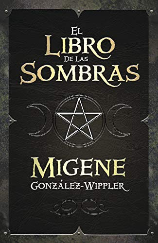 Stock image for El libro de las sombras (Spanish Edition) for sale by GF Books, Inc.