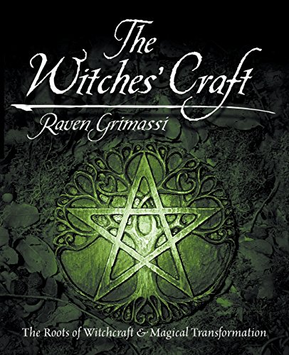 Beispielbild fr The Witches' Craft: The Roots of Witchcraft & Magical Transformation zum Verkauf von BooksRun