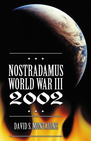 Beispielbild fr Nostradamus, World War III 2002 zum Verkauf von Better World Books