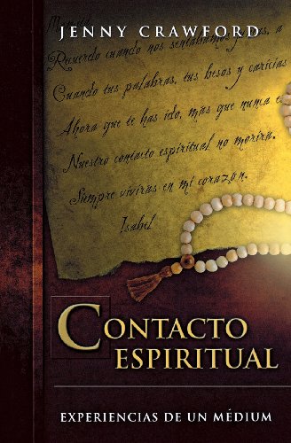 Contacto espiritual: Experiencias de un mÃ©dium (Spanish Edition) (9780738702896) by Crawford, Jenny