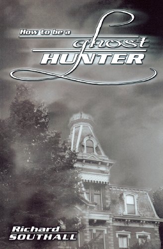 9780738703121: How to be a Ghost Hunter (How To Series, 2)