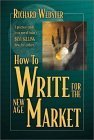 Stock image for How to Write for the New Age Market for sale by Books of the Smoky Mountains