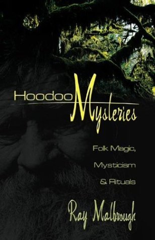 Stock image for Hoodoo Mysteries: Folk Magic, Mysticism Rituals for sale by GoldenDragon