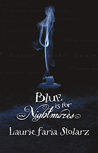 Stock image for Blue is for Nightmares (Stolarz Series) for sale by SecondSale
