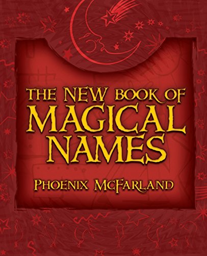 Beispielbild fr The New Book of Magical Names zum Verkauf von BooksRun