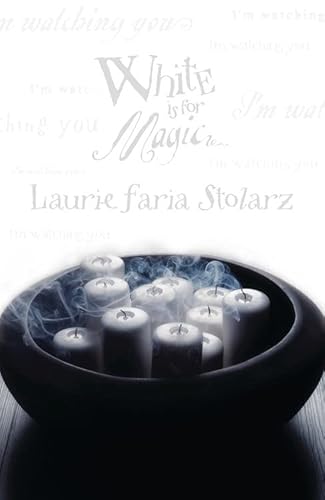 Beispielbild fr White Is for Magic (Stolarz Series) zum Verkauf von Wonder Book