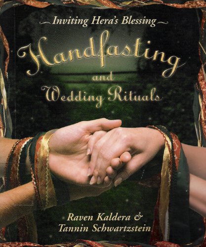 9780738704708: Handfasting and Wedding Rituals: Welcoming Hera's Blessing