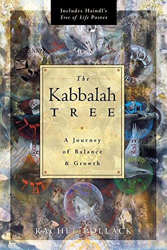The Kabbalah Tree: A Journey of Balance & Growth - Rachel Pollack