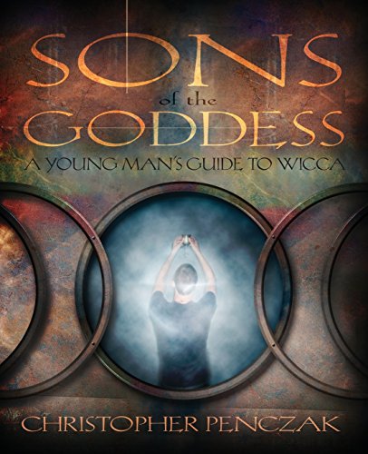 9780738705477: Sons of the Goddess: A Young Man's Guide to Wicca