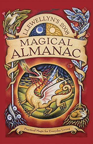 9780738705538: Llewellyn's 2008 Magical Almanac: Practical Magic for Everyday Living (Llewellyn's Magical Almanac)