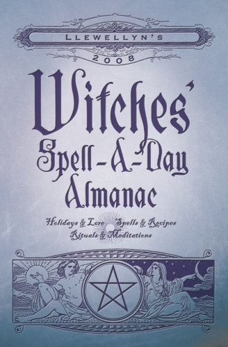 Beispielbild fr Witches' Spell-A-Day Almanac zum Verkauf von Better World Books