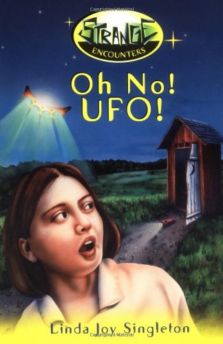 Beispielbild fr Oh No! UFO! (Strange Encounters Series) zum Verkauf von HPB-Emerald