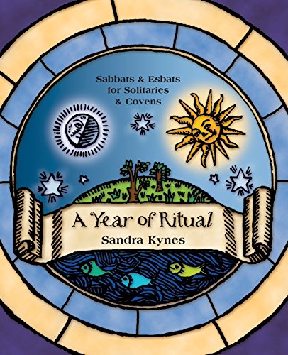 Beispielbild fr A Year of Ritual: Sabbats & Esbats for Solitaries & Covens zum Verkauf von Half Price Books Inc.