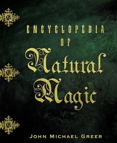 9780738706740: Encyclopedia Of Natural Magic