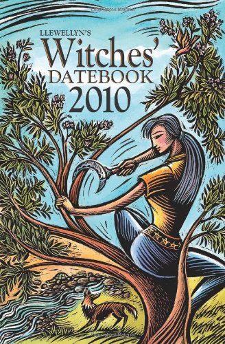 9780738706931: Llewellyn's 2010 Witches' Datebook (Annuals - Witches' Datebook)