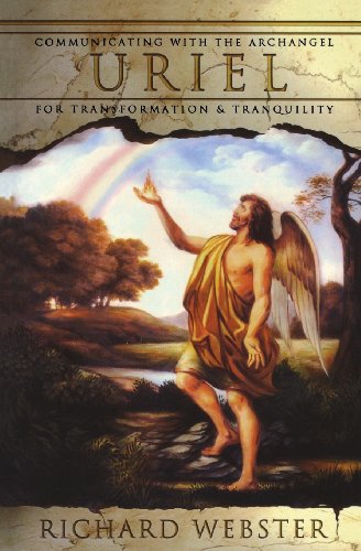 Beispielbild fr Uriel: Communicating with the Archangel for Transformation & Tranquility (Angels Series, 4) zum Verkauf von BooksRun