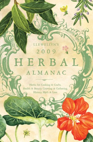 9780738707235: Llewellyn's Herbal Almanac 2009