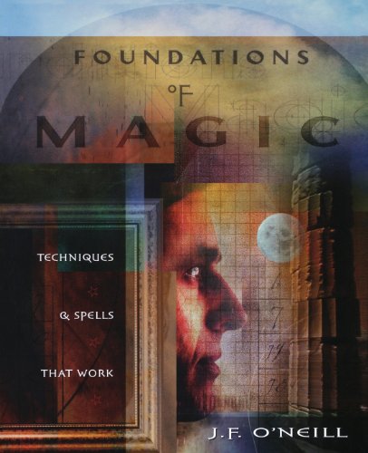 Beispielbild fr Foundations of Magic: Techniques and Spells That Work zum Verkauf von WorldofBooks