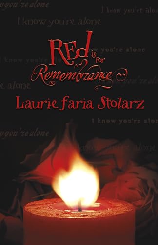 Stock image for Red Is for Remembrance (Stolarz Series) for sale by SecondSale