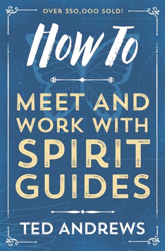 Beispielbild fr How to Meet and Work with Spirit Guides zum Verkauf von Better World Books