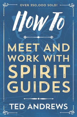 Imagen de archivo de How to Meet and Work with Spirit Guides a la venta por Goodwill of Colorado