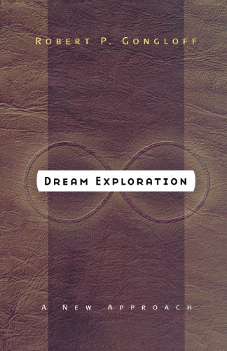 Beispielbild fr Dream Exploration: A New Approach zum Verkauf von BooksRun