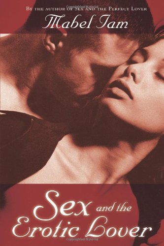 Stock image for Sex & the Erotic Lover for sale by HPB-Ruby