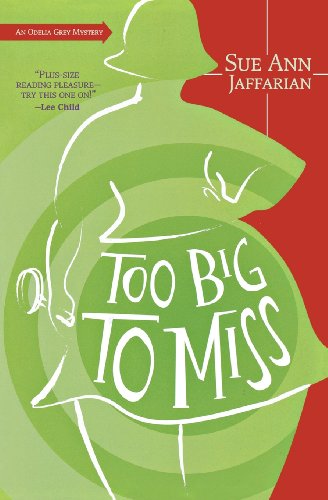 Stock image for Too Big to Miss (The Odelia Grey Mysteries) for sale by SecondSale